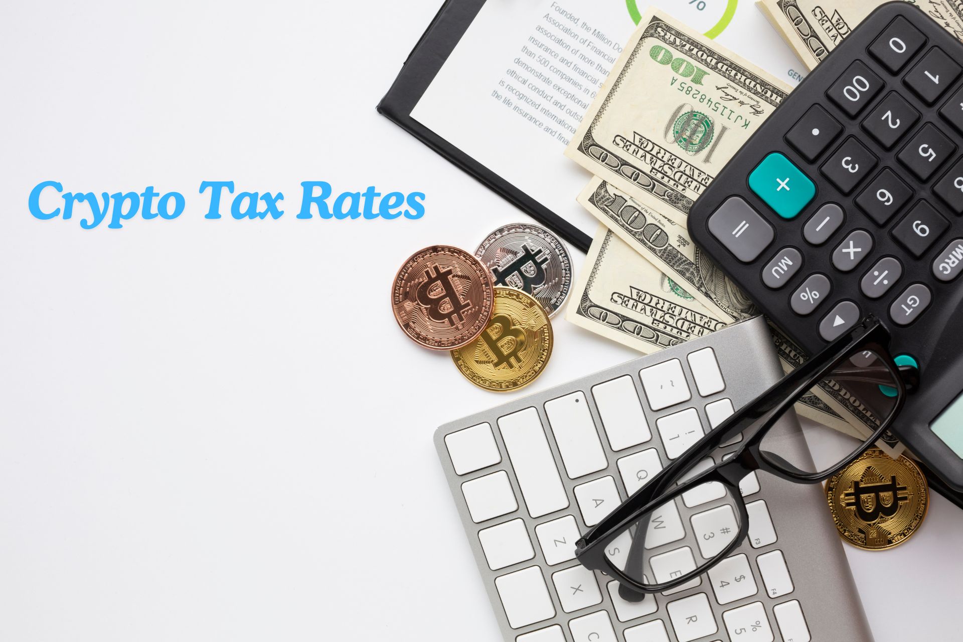 Crypto Tax Rates